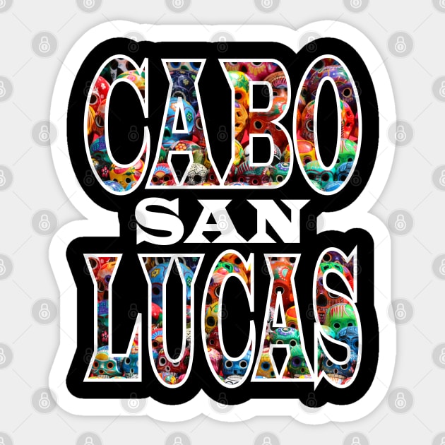 Sugar Skulls Cabo San Lucas Design Sticker by FilsonDesigns